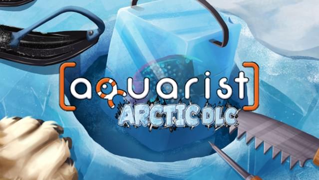 Aquarist - Arctic DLC