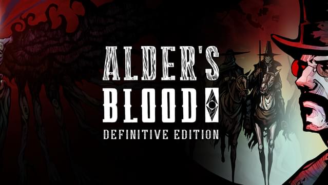 Alder's Blood: Definitive Edition