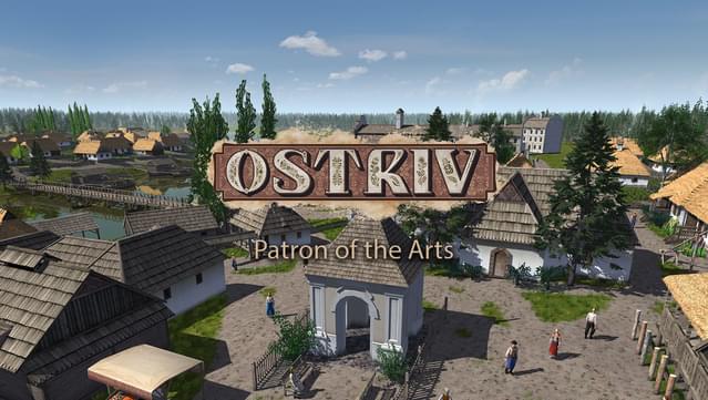 Ostriv - Patron of the Arts