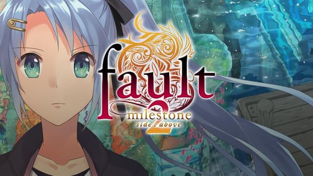 fault - milestone two side:above