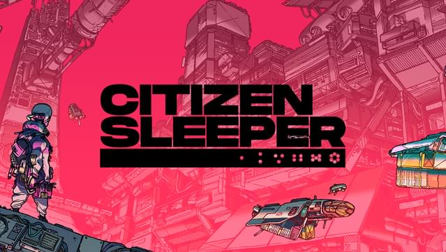 Citizen Sleeper