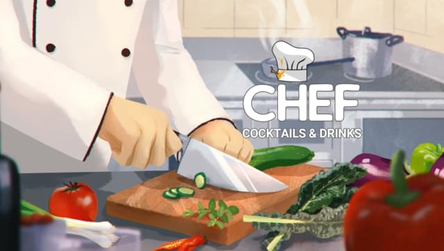 Chef: Cocktails & Drinks