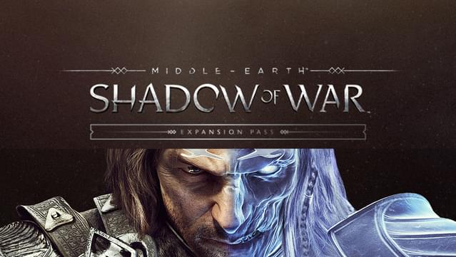 Middle-earth™: Shadow of War™ Expansion Pass