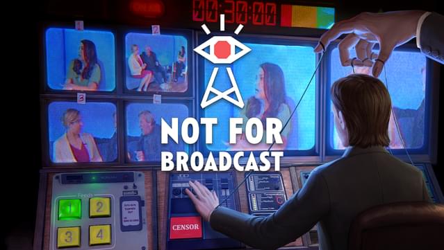 Not For Broadcast Original Soundtrack