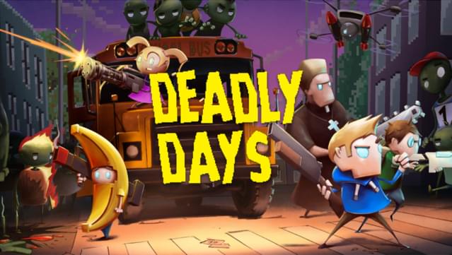 Deadly Days