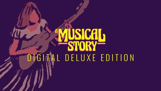 A Musical Story Digital Deluxe Version