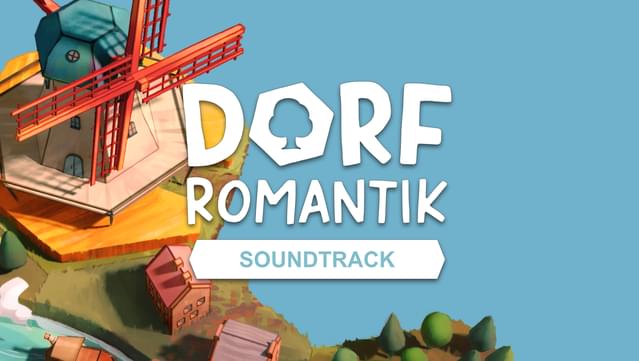 Dorfromantik Soundtrack Vol 1