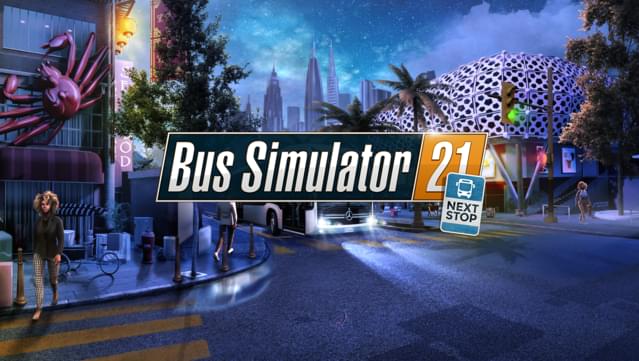 Bus Simulator 21 Next Stop