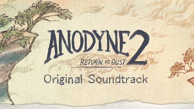 Anodyne 2: Return to Dust 2 OST