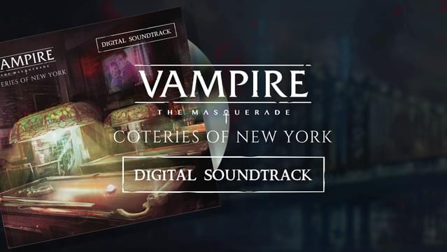 Official Vampire: The Masquerade - Coteries of New York Soundtrack