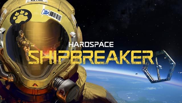 Hardspace: Shipbreaker