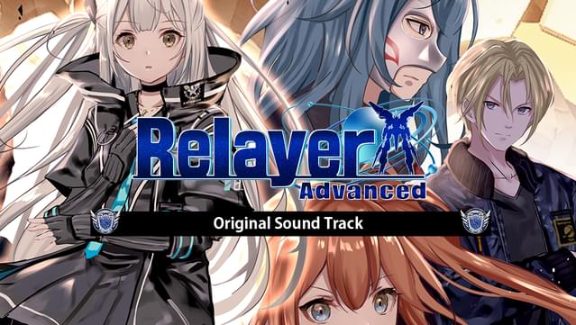 Relayer Advanced Original Sound Track -Into The Lost Code-