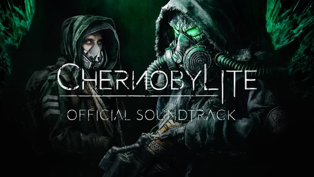 Chernobylite Soundtrack