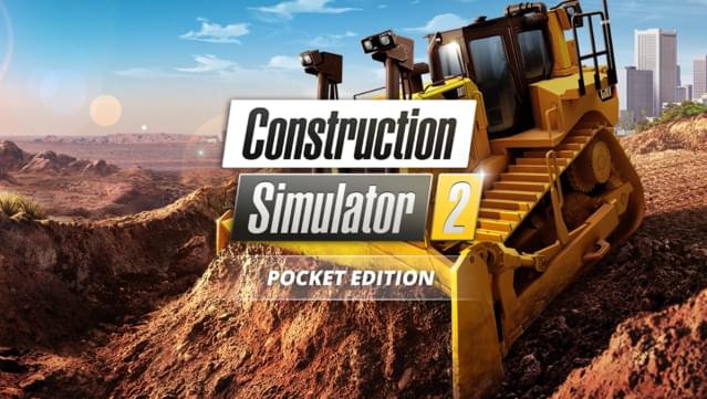 Construction Simulator 2 US - Pocket Edition