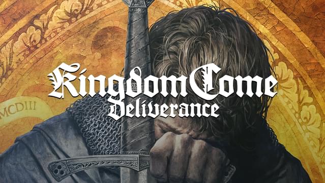 Kingdom Come: Deliverance