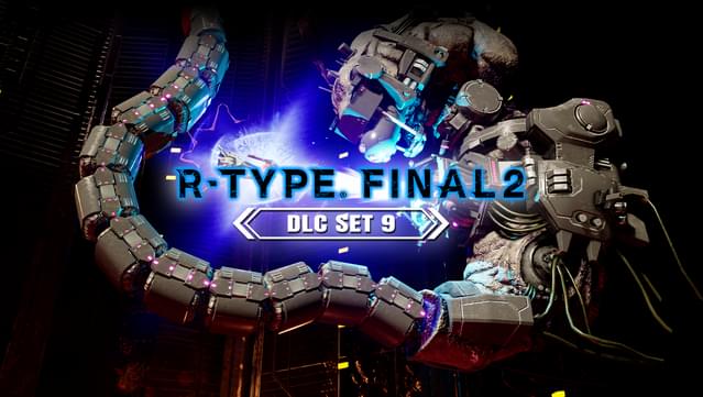 R-Type Final 2 - DLC Set 9