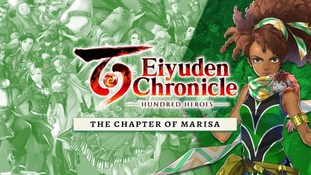 Eiyuden Chronicle: Hundred Heroes - Story Expansion: The Chapter of Marisa