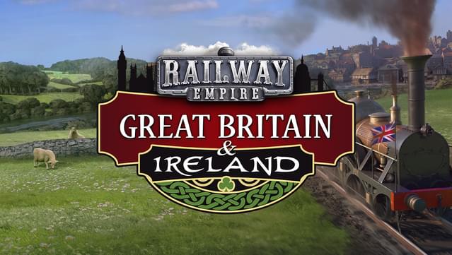 Railway Empire - Great Britain & Ireland