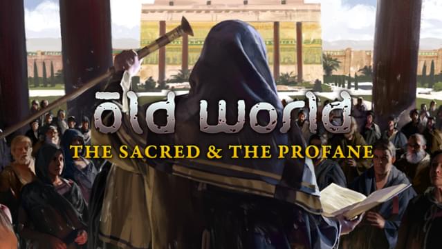 Old World - The Sacred and The Profane