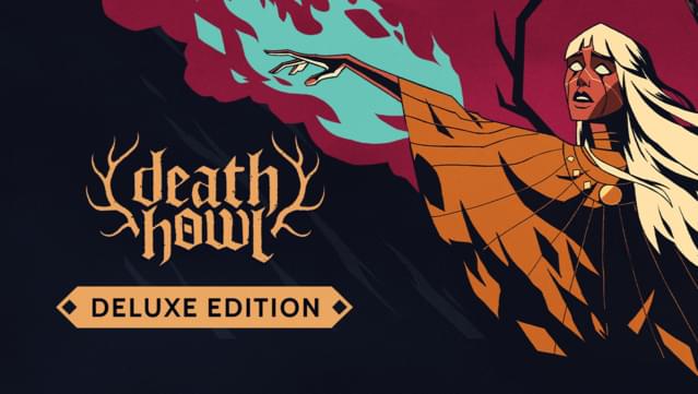 Death Howl: Deluxe Edition