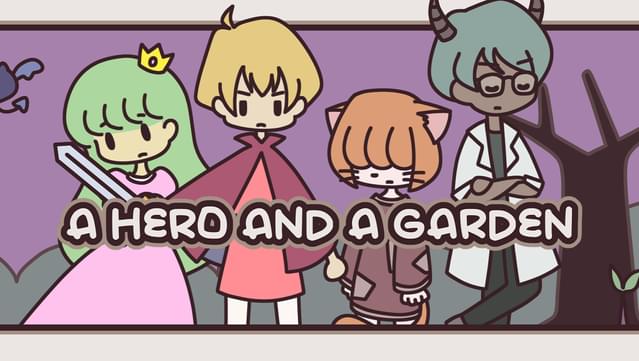 A HERO AND A GARDEN - Game + Soundtrack