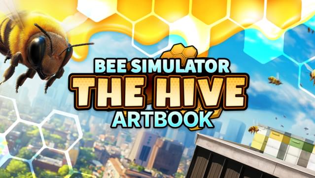 Bee Simulator: The Hive - Artbook