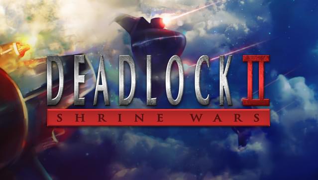 Deadlock 2: Shrine Wars