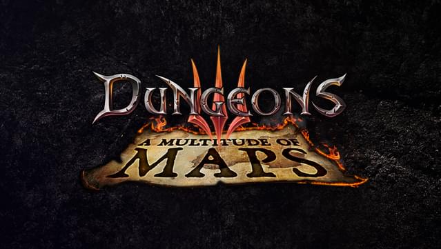 Dungeons 3: A Multitude of Maps