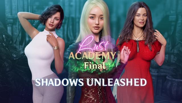 Lust Academy Final - Shadows Unleashed