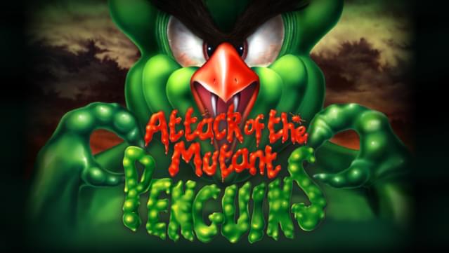 Attack of the Mutant Penguins