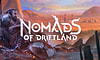Hra Nomads of Driftland