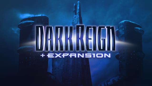 Dark Reign + Expansion