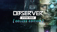 Купить ключ дешево Observer. System Redux. Deluxe Edition