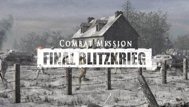 Combat Mission Final Blitzkrieg