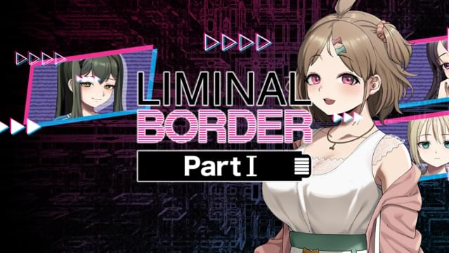 Liminal Border Part I UNRATED