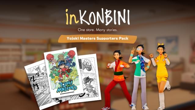 inKONBINI: One Store. Many Stories: Yojoki Masters Supporters Pack