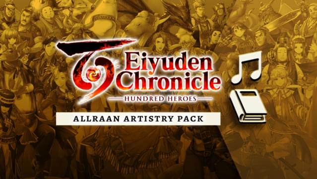 Eiyuden Chronicle: Hundred Heroes Allraan Artistry Pack