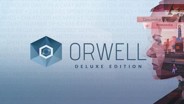 Orwell Deluxe Edition