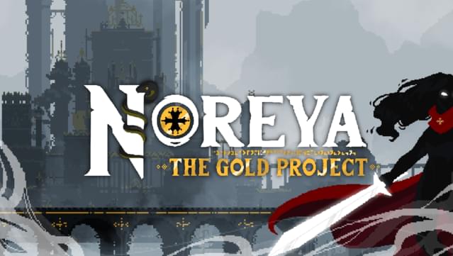 Noreya: The Gold Project