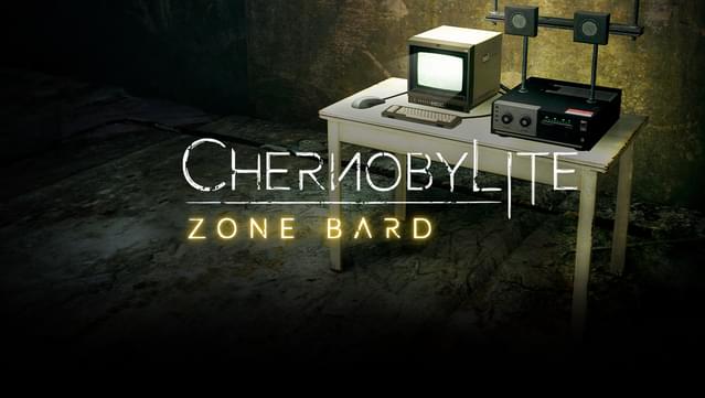 Chernobylite - Zone Bard