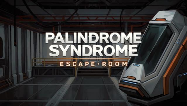 Palindrome Syndrome: Escape Room