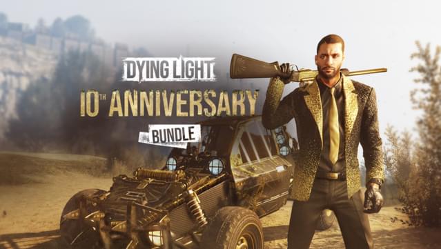 Dying Light - 10th Anniversary Bundle