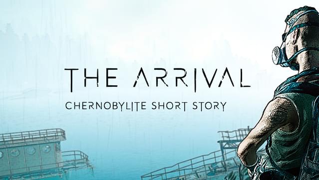Chernobylite Short Story: The Arrival