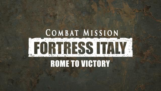 Combat Mission Fortress Italy - Rome to Victory
