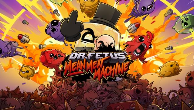 Dr. Fetus' Mean Meat Machine DEMO
