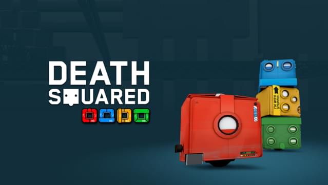 Death Squared