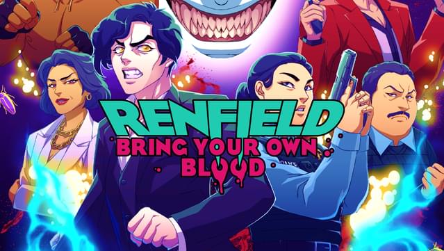 Renfield: Bring Your Own Blood
