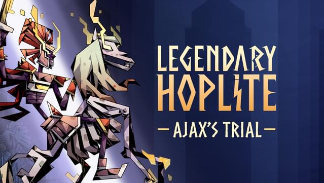Legendary Hoplite: Ajax’s Trial