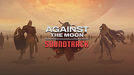 Купить ключ дешево Against The Moon Soundtrack