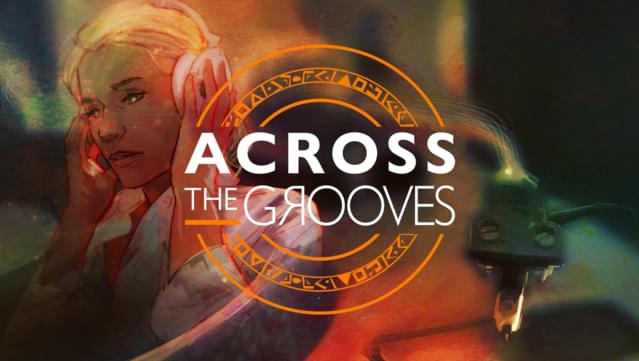 Across the Grooves